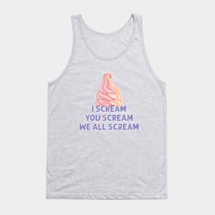 We All Scream for Ice Cream Tank Top